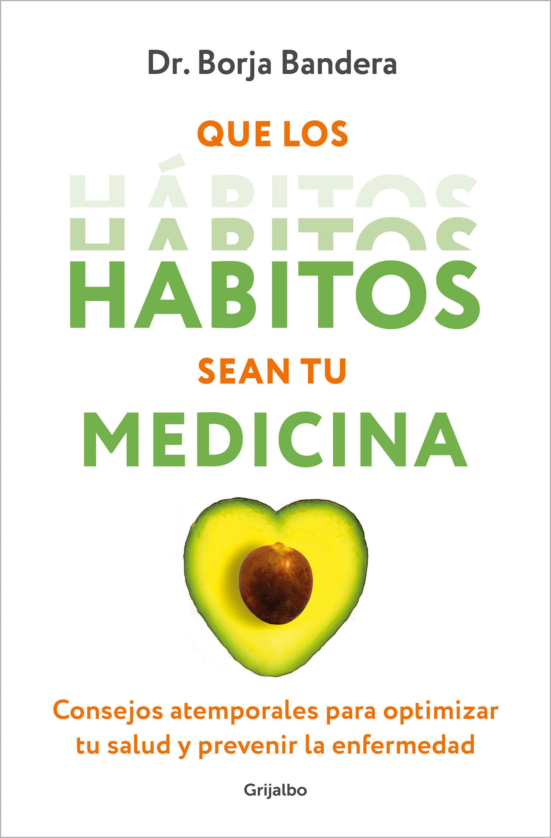 Que los h�bitos sean tu medicina / Make Habits Your Medicine
