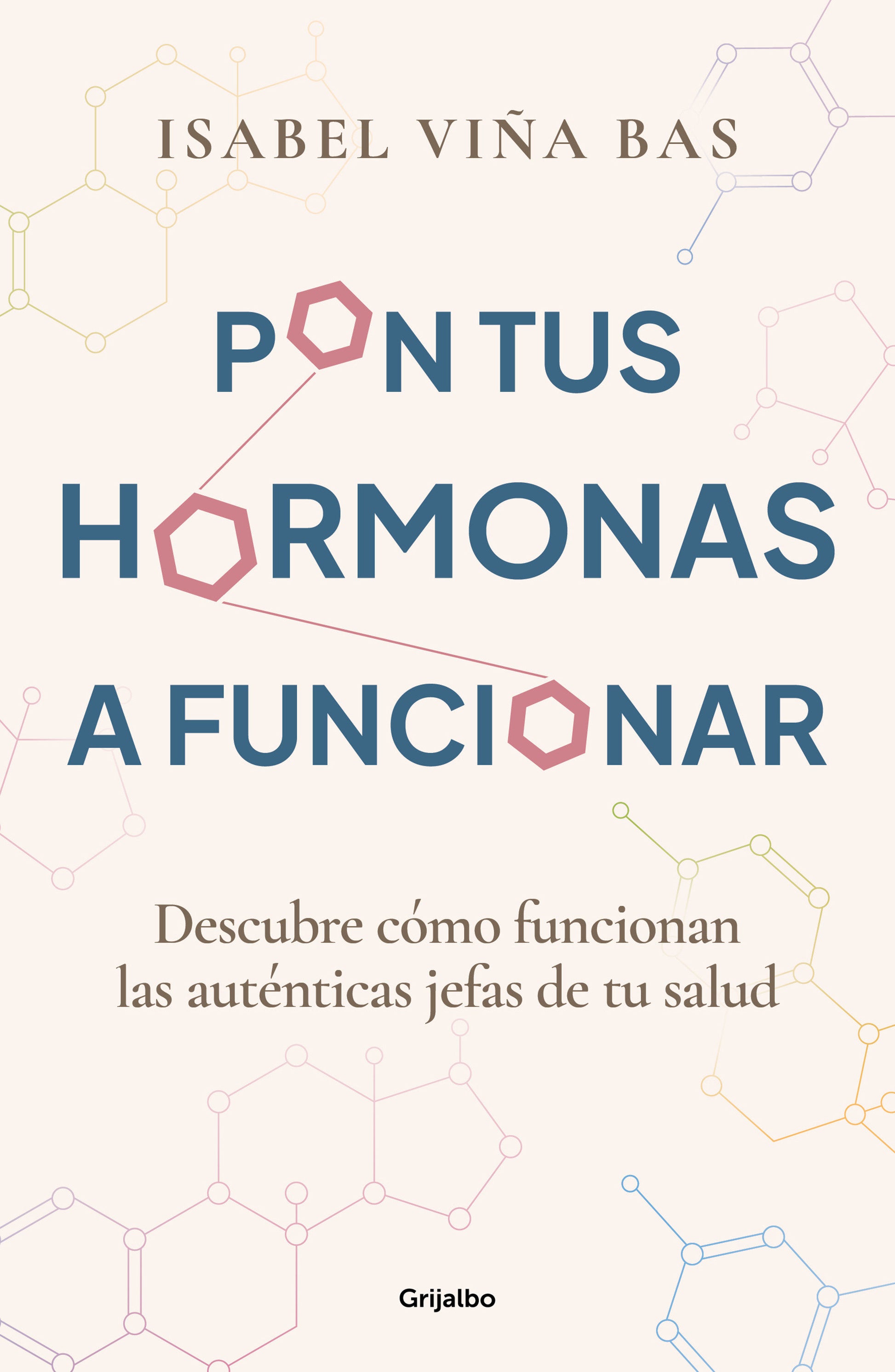 Pon tus hormonas a funcionar / Put Your Hormones to Work