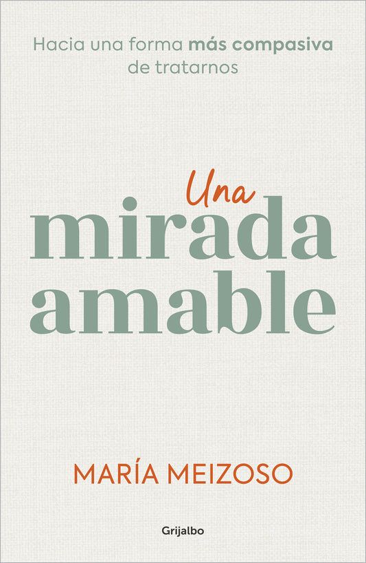 Una mirada amable / A Kind Look