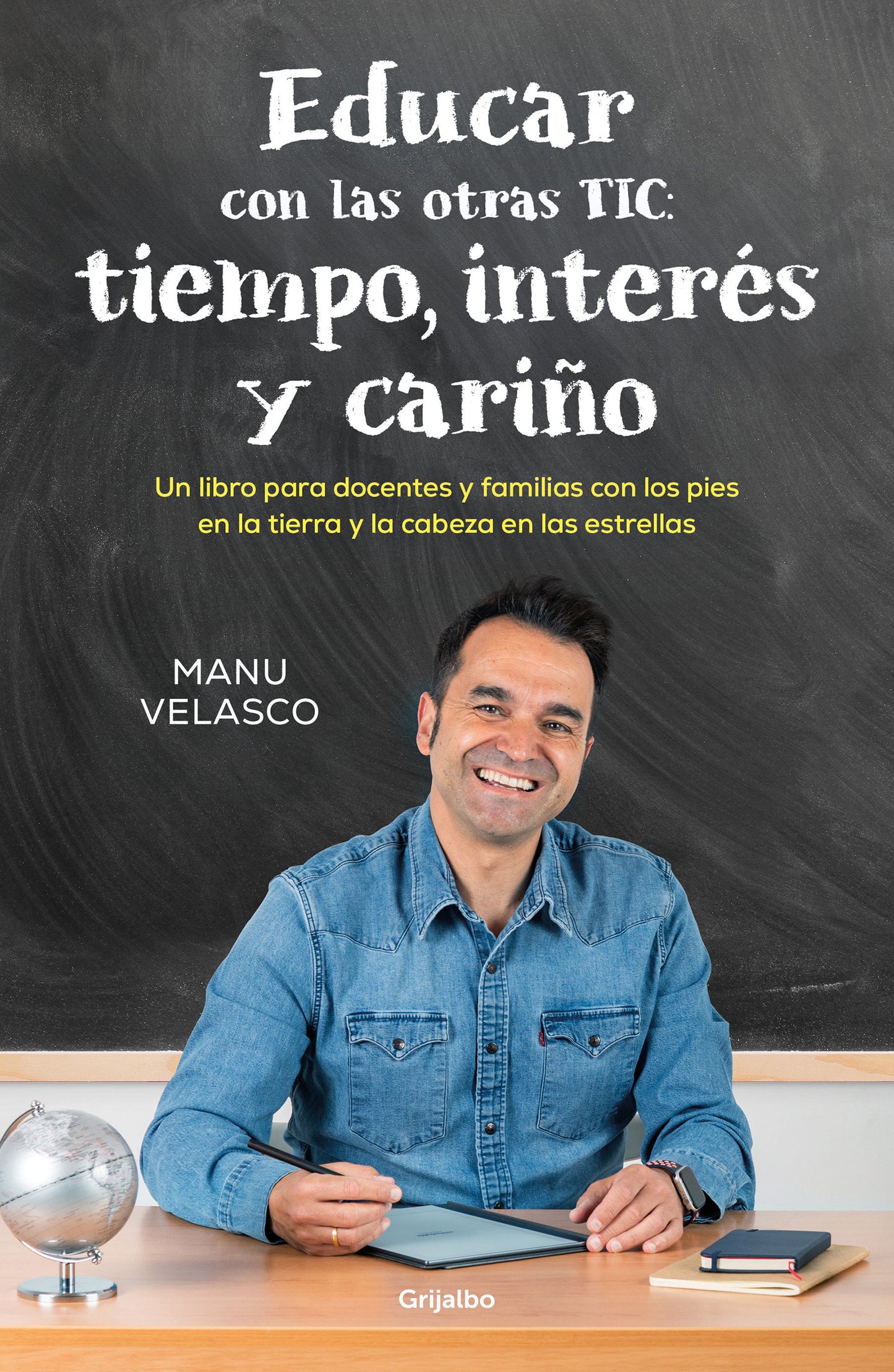 Educar con las otras TIC: tiempo, inter�s y cari�o / Educate with the Other TICs: Time, Interest, and Caring