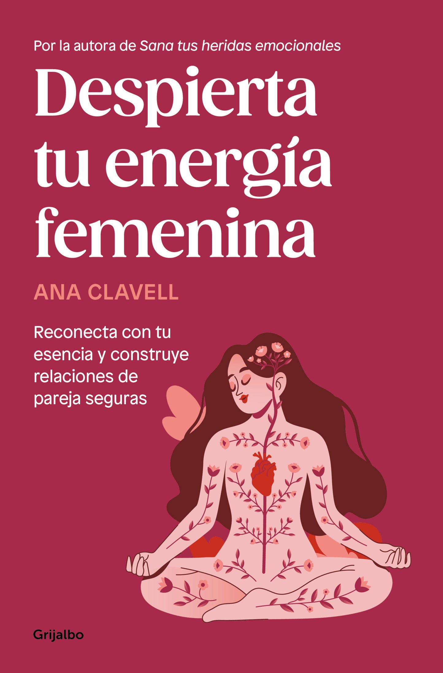 Despierta tu energ�a femenina / Awaken Your Feminine Energy
