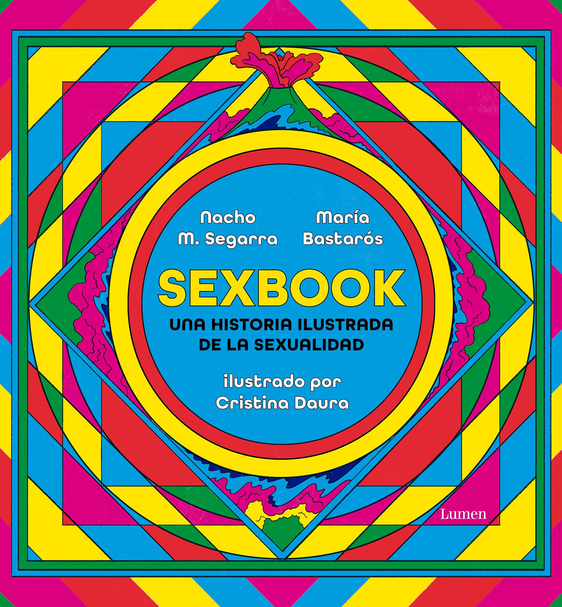 Sexbook: Una historia ilustrada de la sexualidad / An Illustrated History of Sexuality