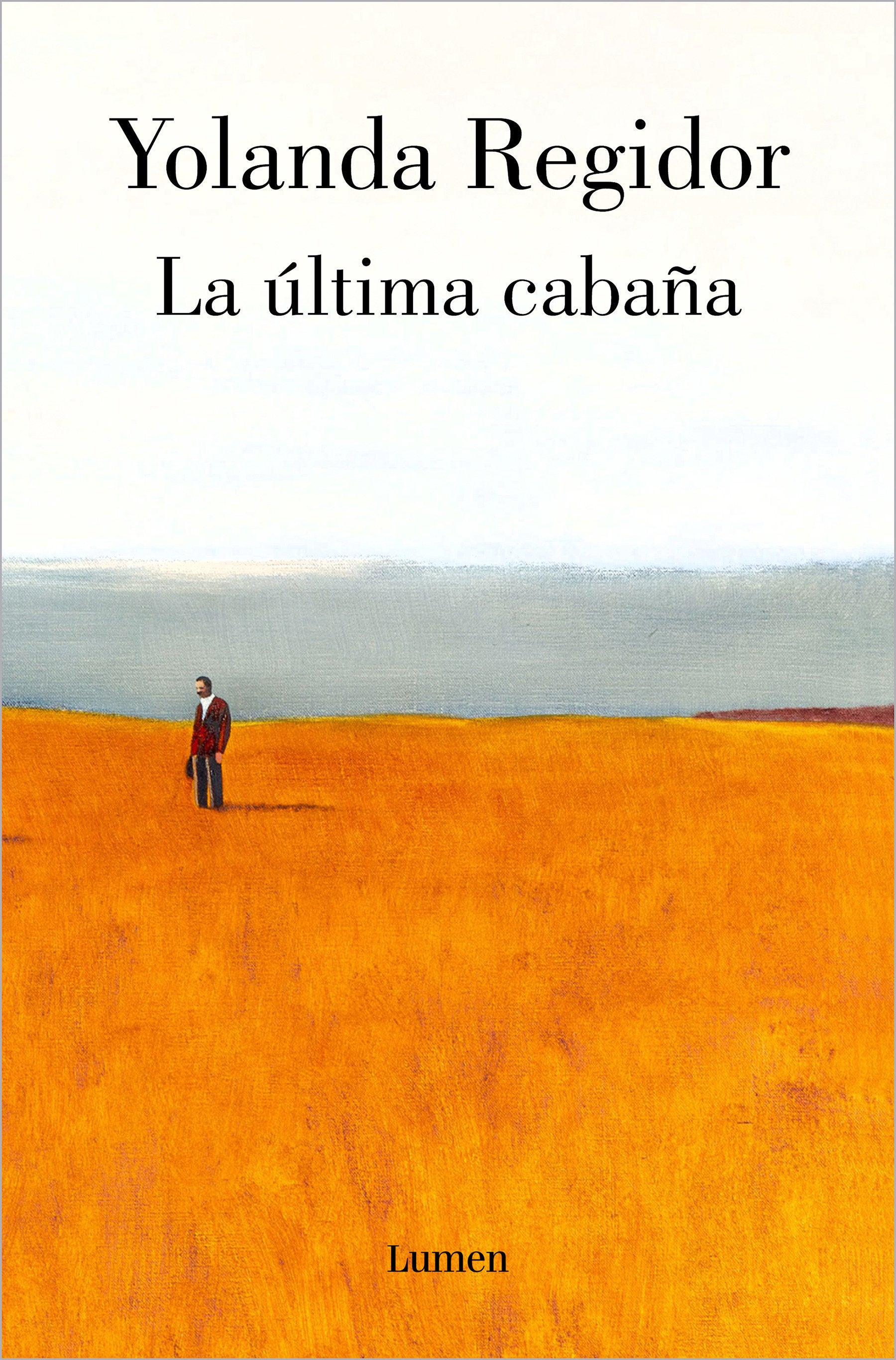 La �ltima caba�a / The Last Cabin