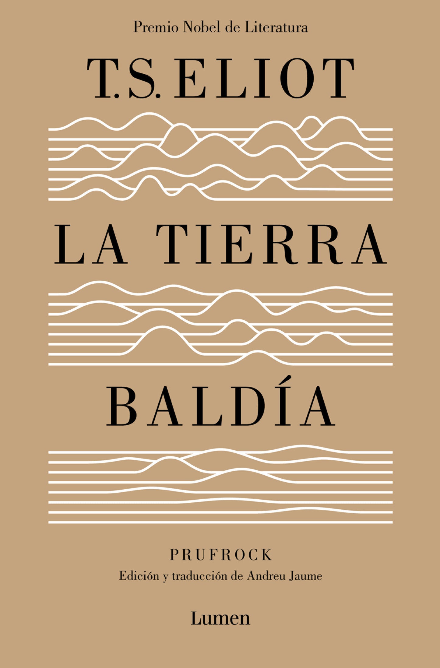 La tierra bald�a (Edici�n especial del centenario) / The Waste Land (100 Anniver sary Edition)