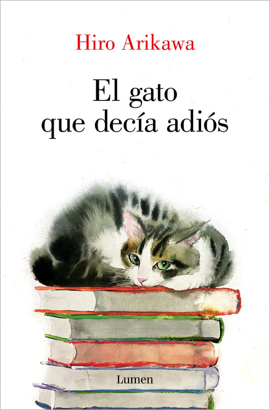 El gato que dec�a adi�s / The Goodbye Cat