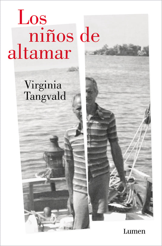 Los ni�os de altamar / Children of the Open Sea