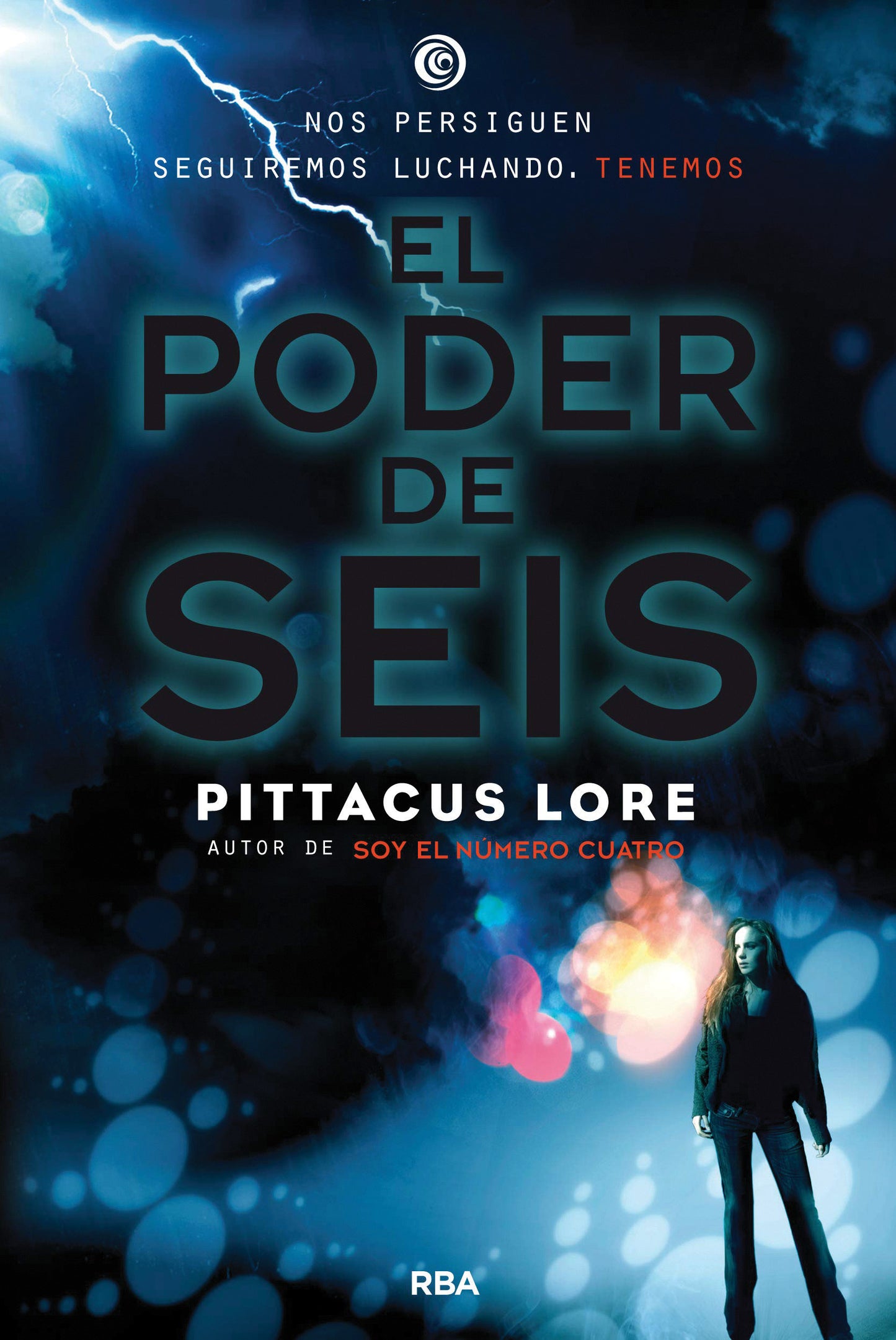 El poder de seis / The Power of Six (Legados de Lorien) (Book:2)