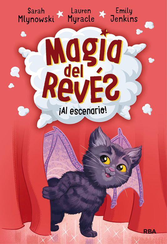 ¡Al escenario! / Showing Off (Magia del Reves) (Book:3)
