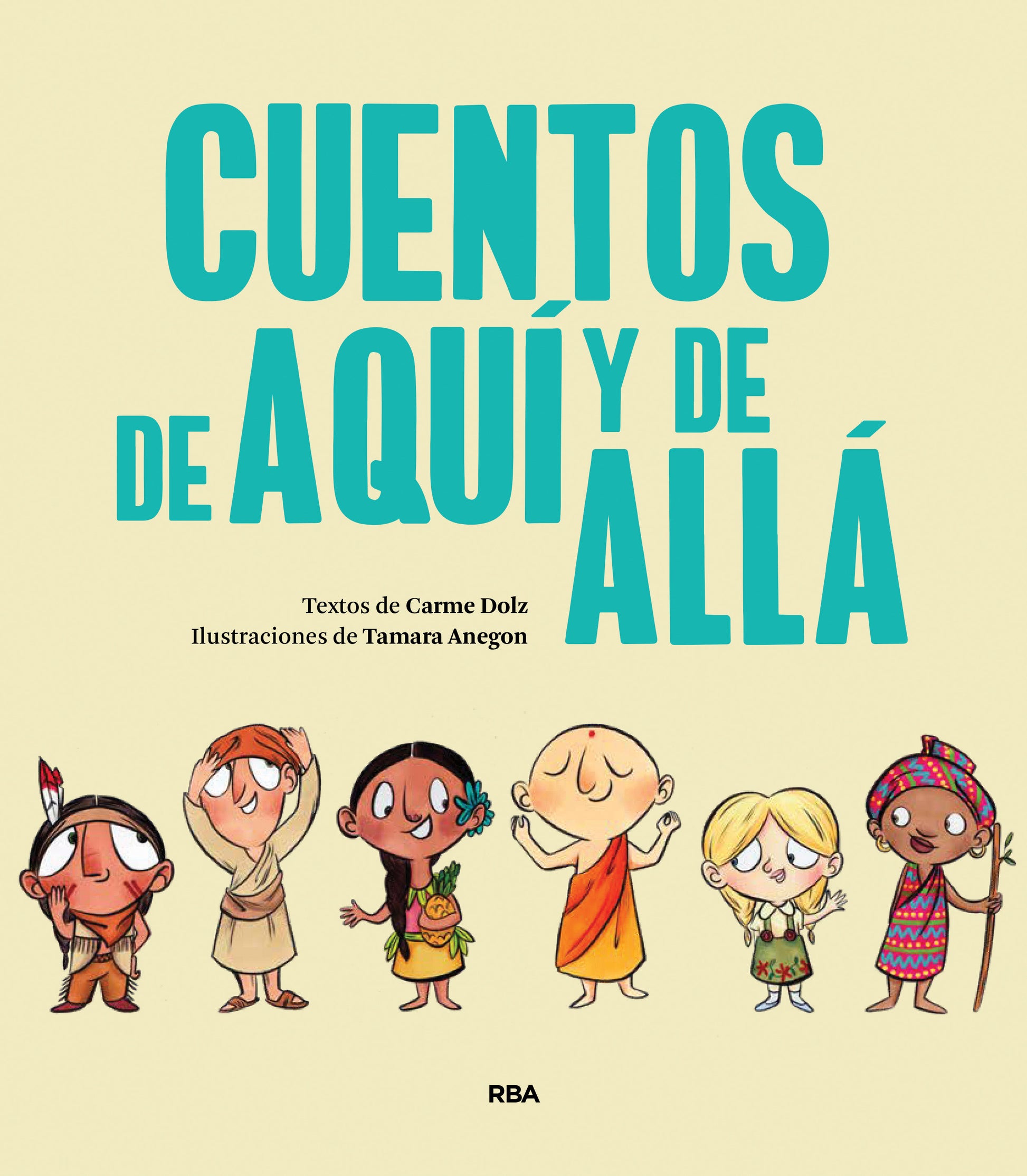 Cuentos de aqu� y de all� / Stories from Here and There