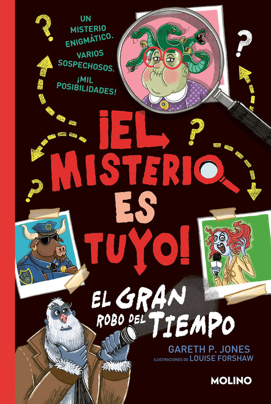 El gran robo del tiempo / Solve Your Own Mystery: The Time Thief (�El misterio es tuyo!) (Book:2)