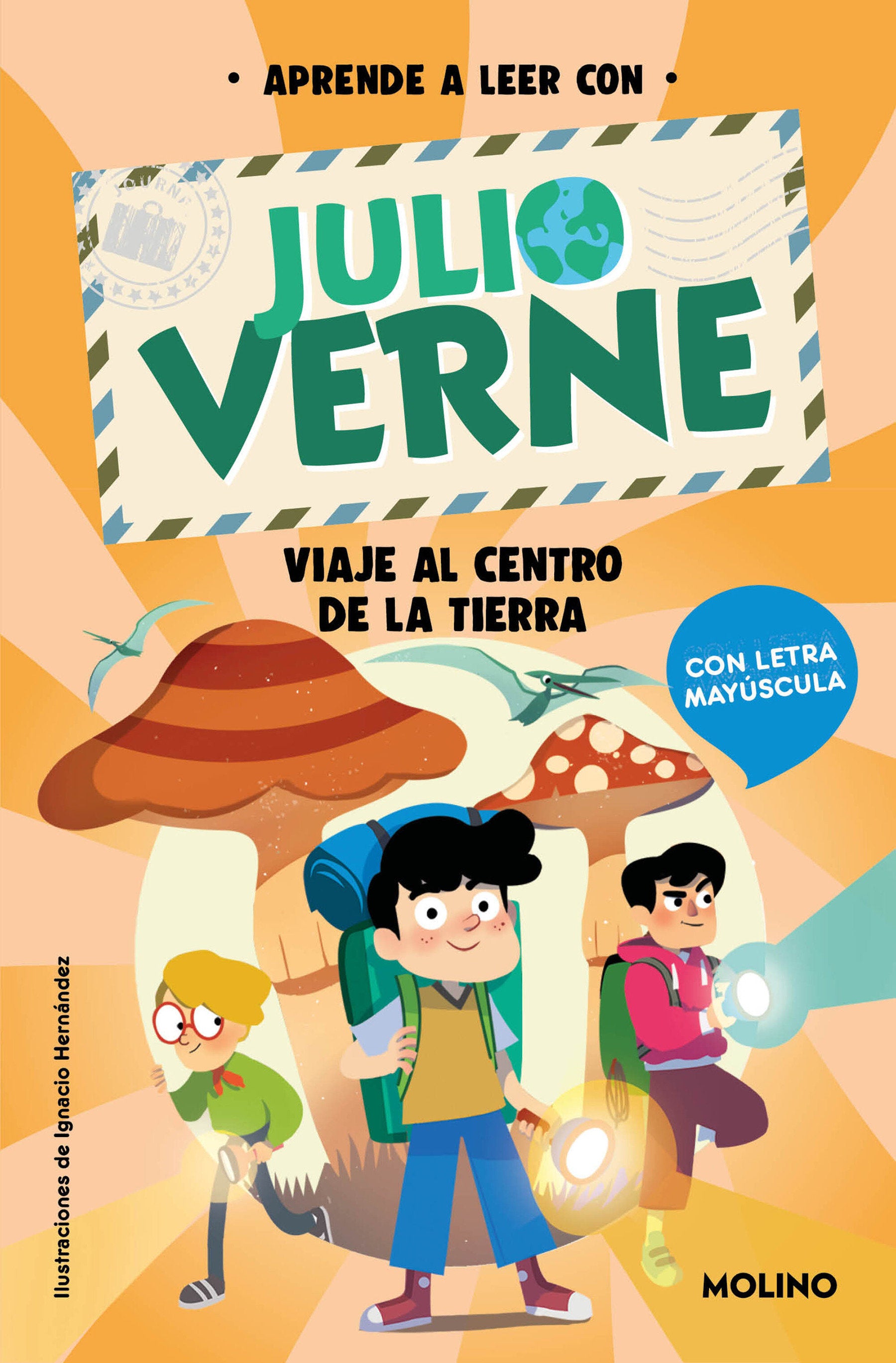 Viaje al centro de la Tierra: En letra MAY�SCULA para aprender a leer / Journey to the Center of the Earth: In UPPERCASE Letters (APRENDE A LEER CON VERNE) (Book:4)