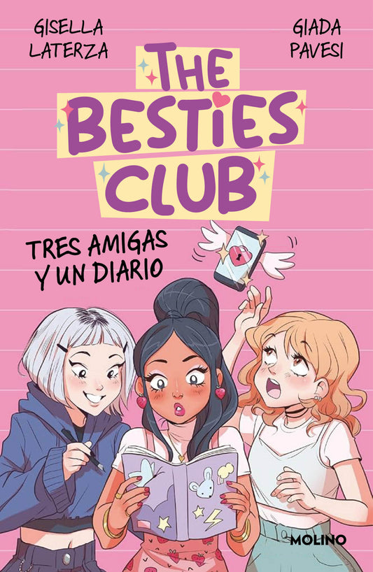 Tres amigas y un diario / Three Friends and a Diary (THE BESTIES CLUB)