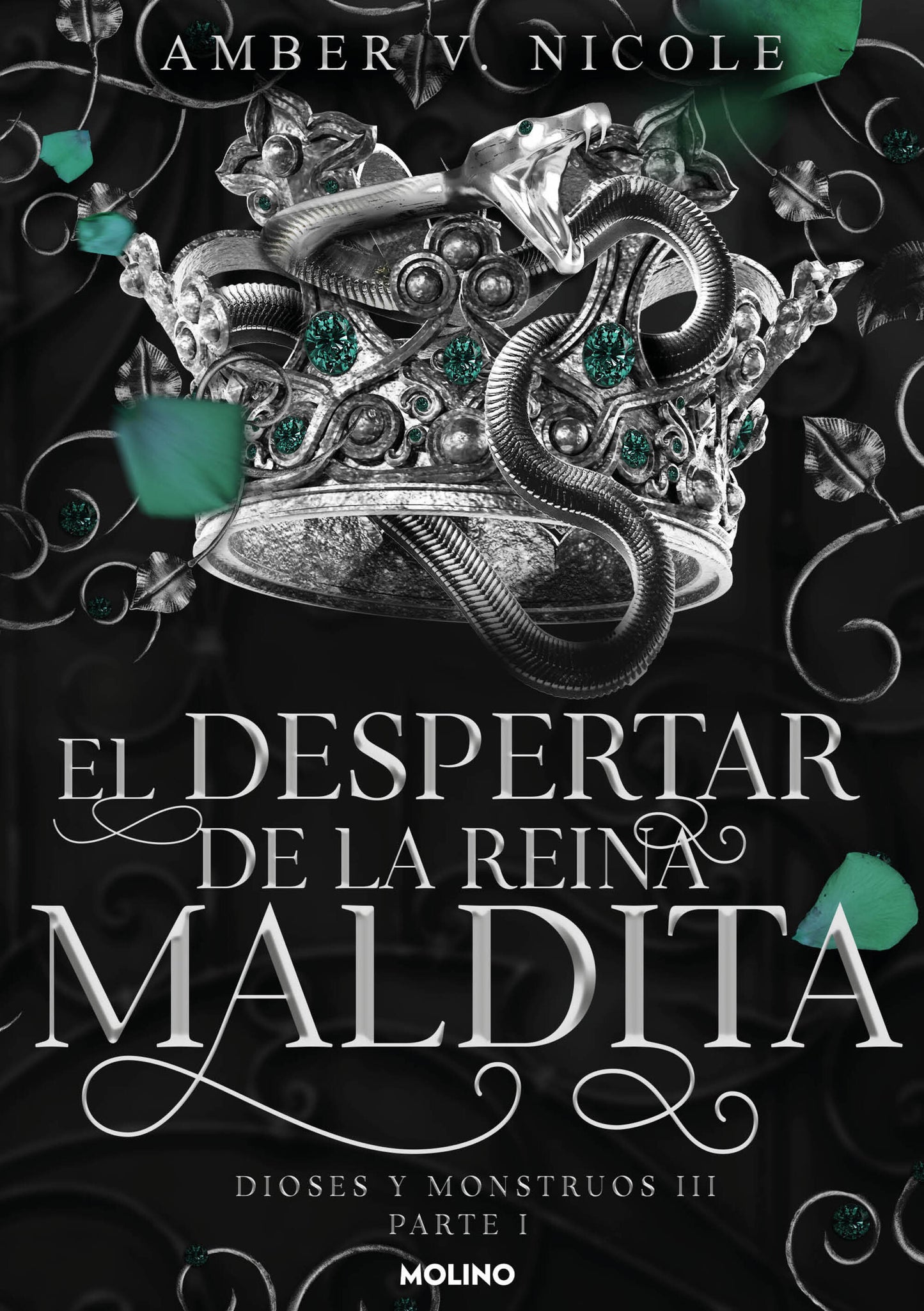 El despertar de la reina maldita / The Dawn of the Cursed Queen (DIOSES Y MONSTRUOS) (Book:3)
