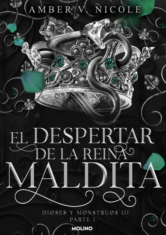 El despertar de la reina maldita / The Dawn of the Cursed Queen (DIOSES Y MONSTRUOS) (Book:3)