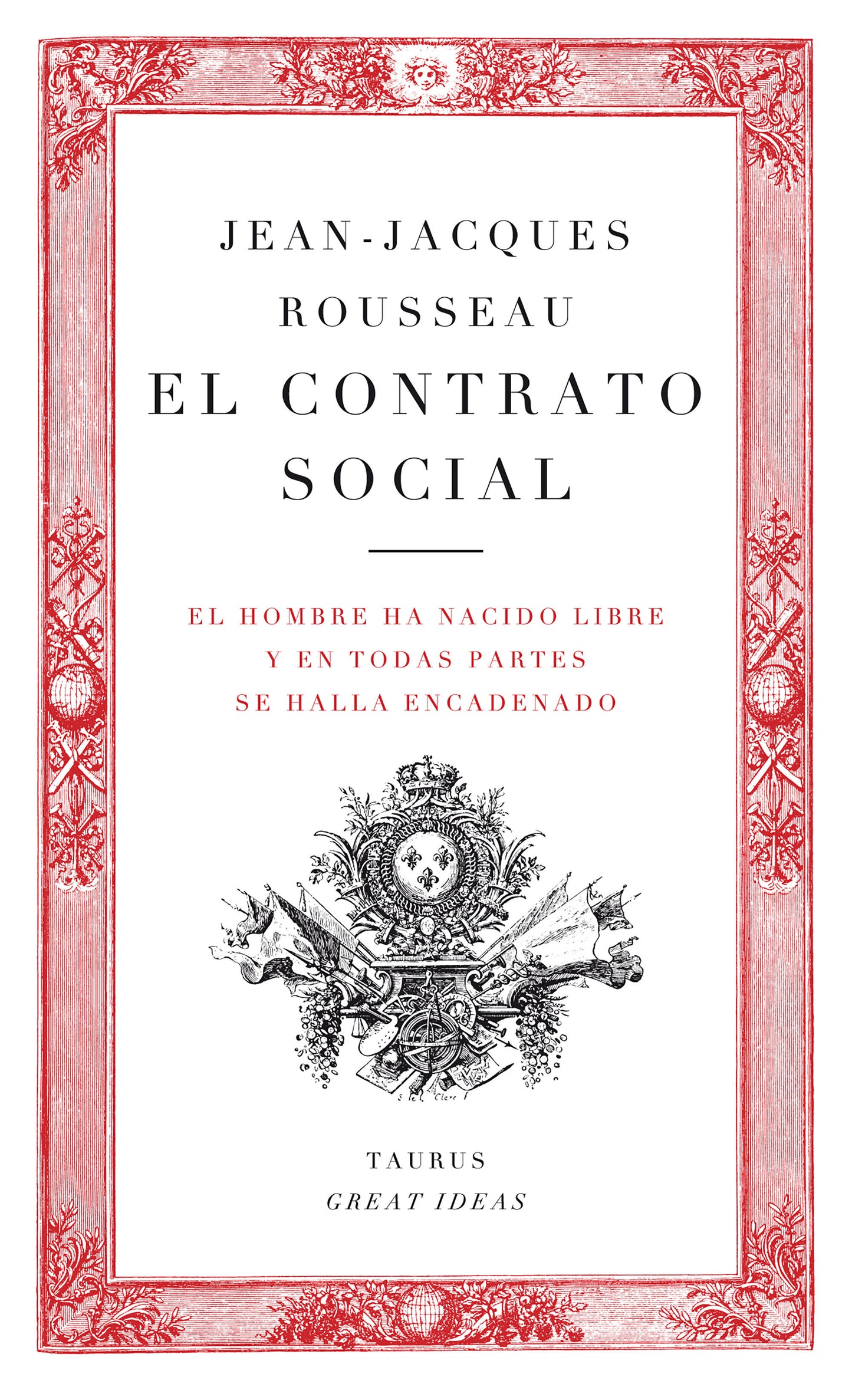 El contrato social / The Social Contract (Serie Great Ideas) (Book:11)