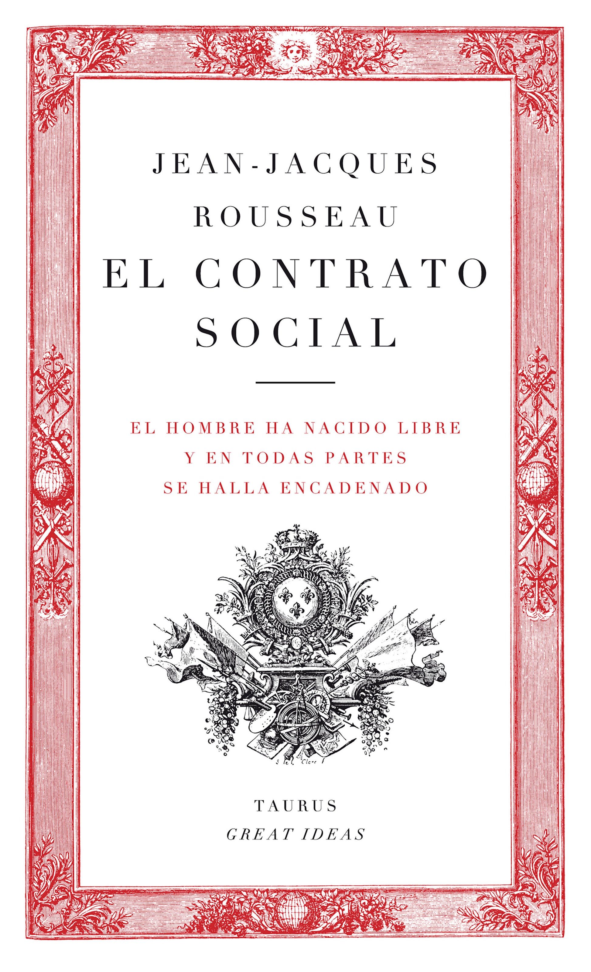 El contrato social / The Social Contract (Serie Great Ideas) (Book:11)