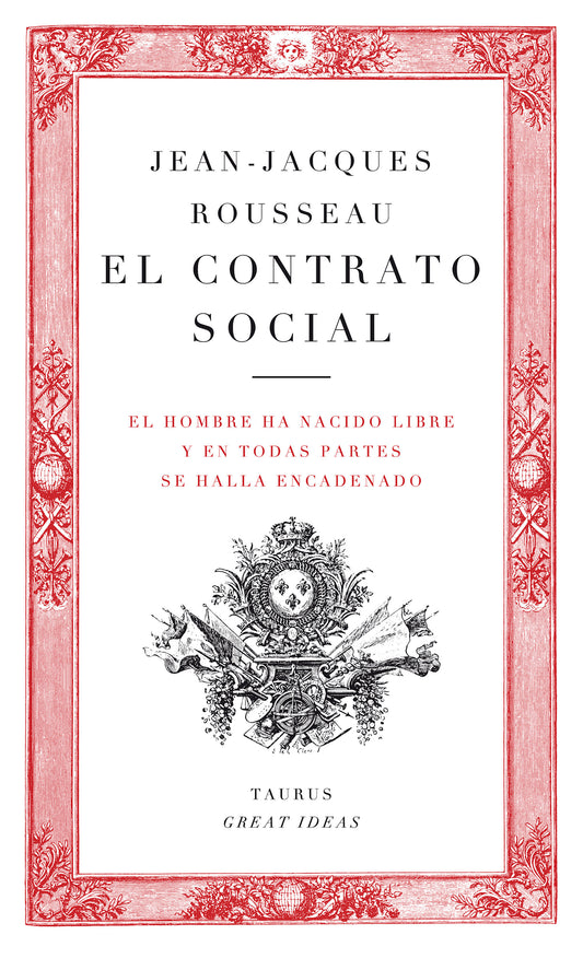 El contrato social / The Social Contract (Serie Great Ideas) (Book:11)