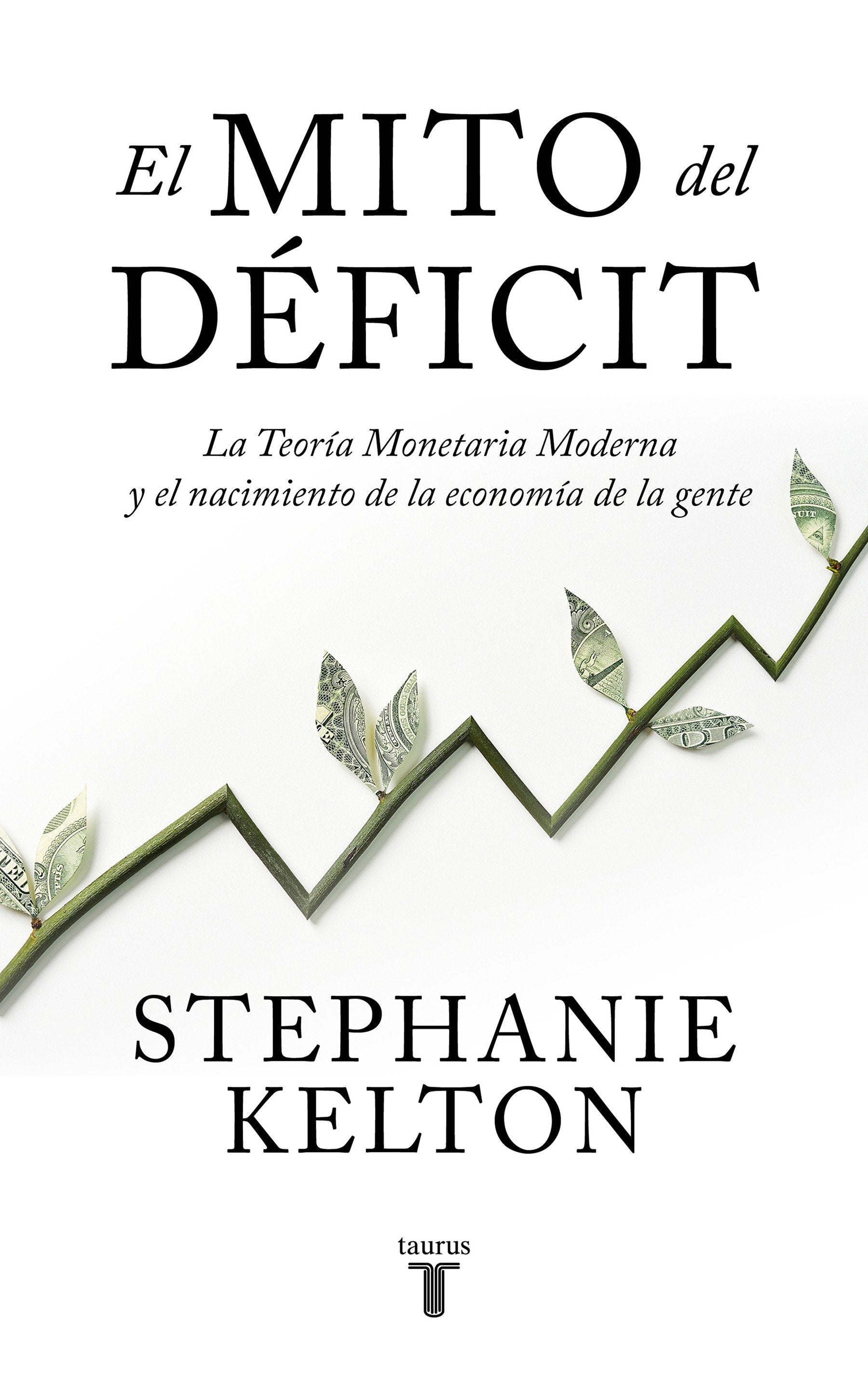 El mito del d�ficit / The Deficit Myth