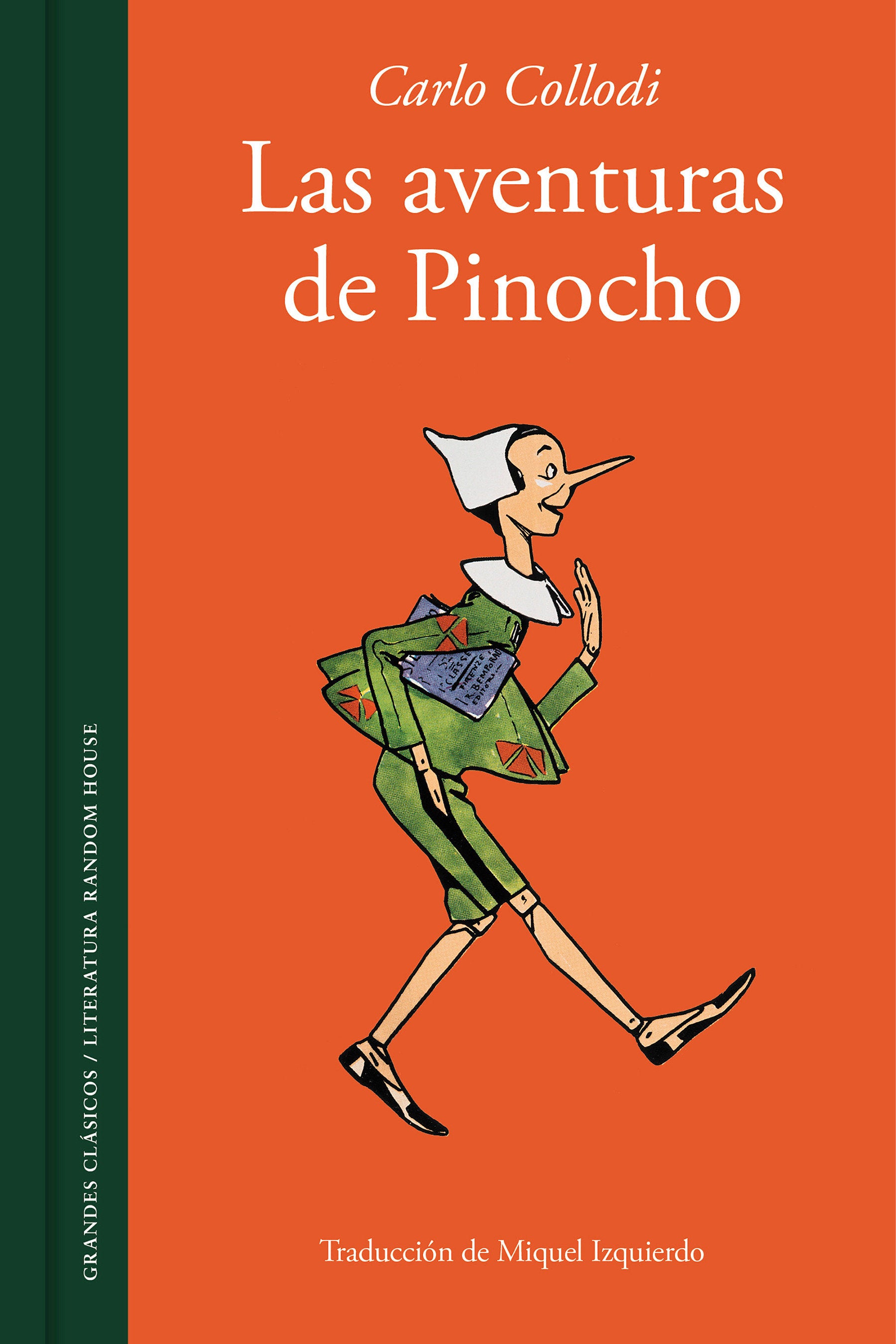 Las aventuras de Pinocho / The Adventures of Pinocchio. Story of a Puppet (Clasicos)