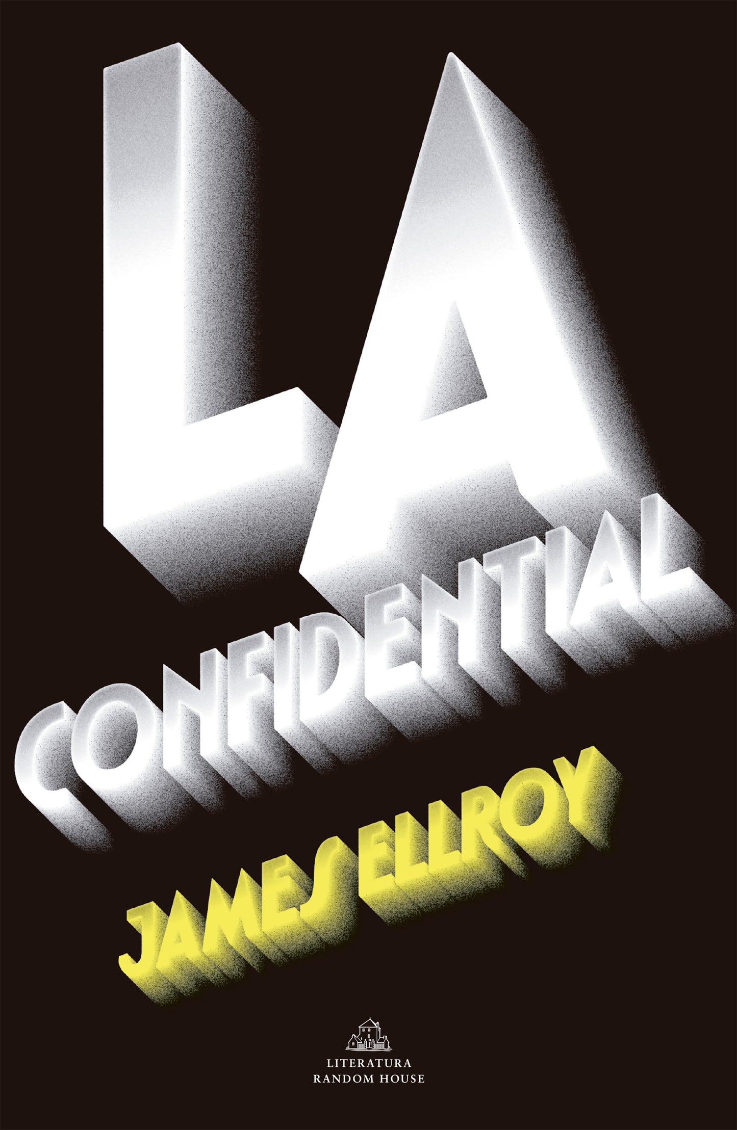 L.A. Confidential (Spanish Edition) (CUARTETO DE LOS �NGELES) (Book:3)