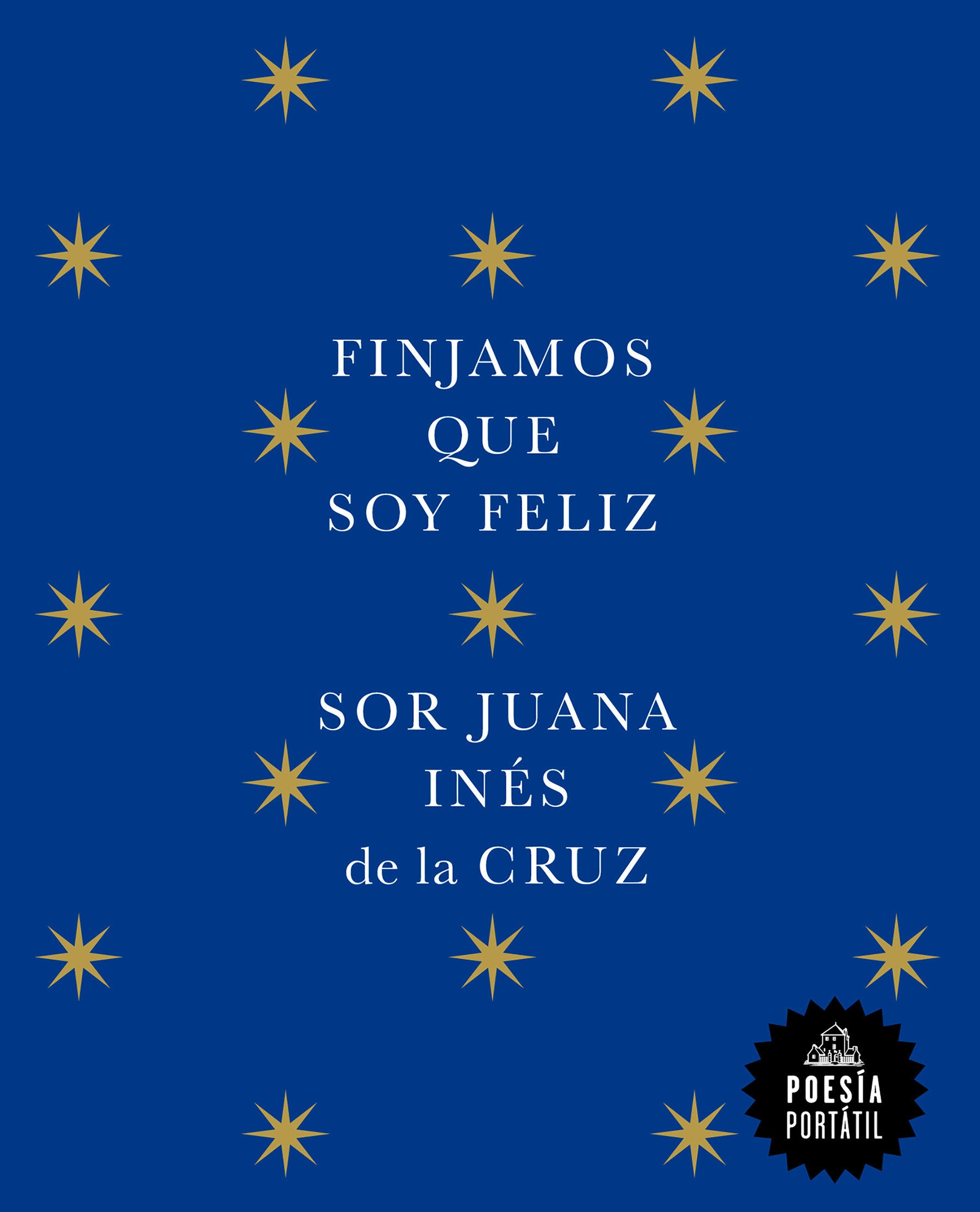 Finjamos que soy feliz / Let's Pretend I'm Happy (POESÍA PORTÁTIL / Flash Poetry)