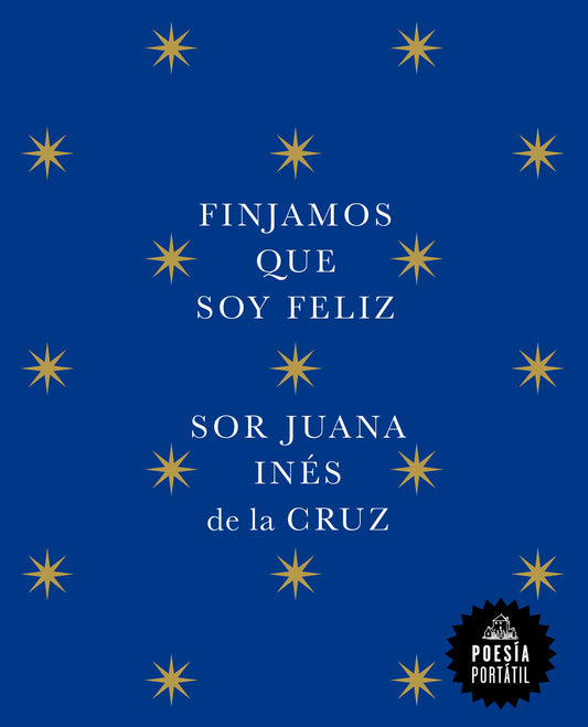 Finjamos que soy feliz / Let's Pretend I'm Happy (POESÍA PORTÁTIL / Flash Poetry)