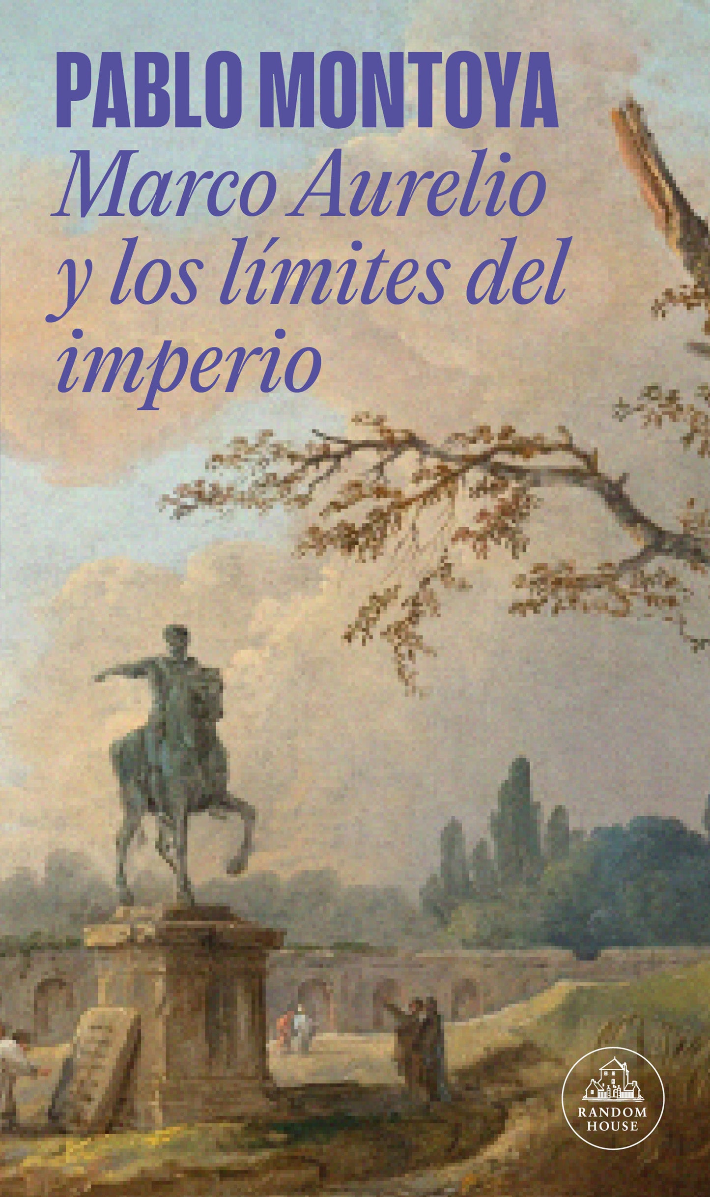 Marco Aurelio y los l�mites del imperio / Marcus Aurelius and the Limits of the Empire