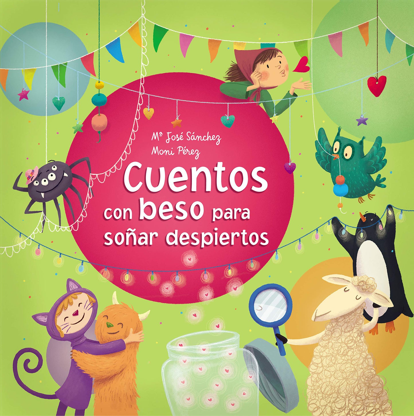Cuentos con beso para so�ar despiertos / Stories With a Kiss to Dream Awake