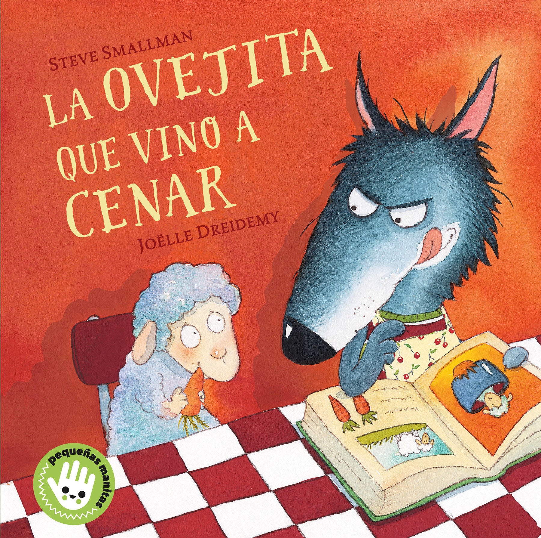La ovejita que vino a cenar / The Little Lamb that Came to Dinner (La ovejita que vino a cenar)