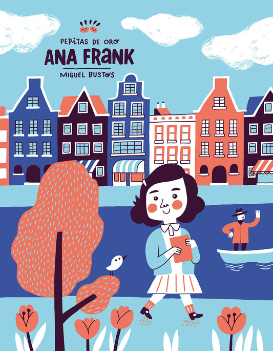 Pepitas de oro: Ana Frank / Gold Nuggets: Anne Frank (PEPITAS DE ORO)