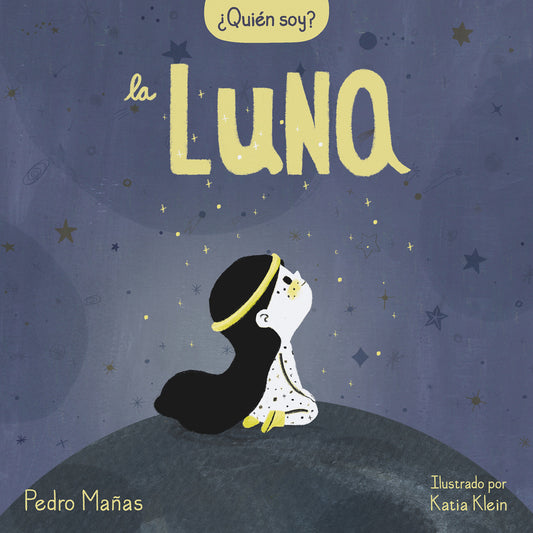 �Qui�n soy? La luna / Who Am I? The Moon (�Qui�n soy?)