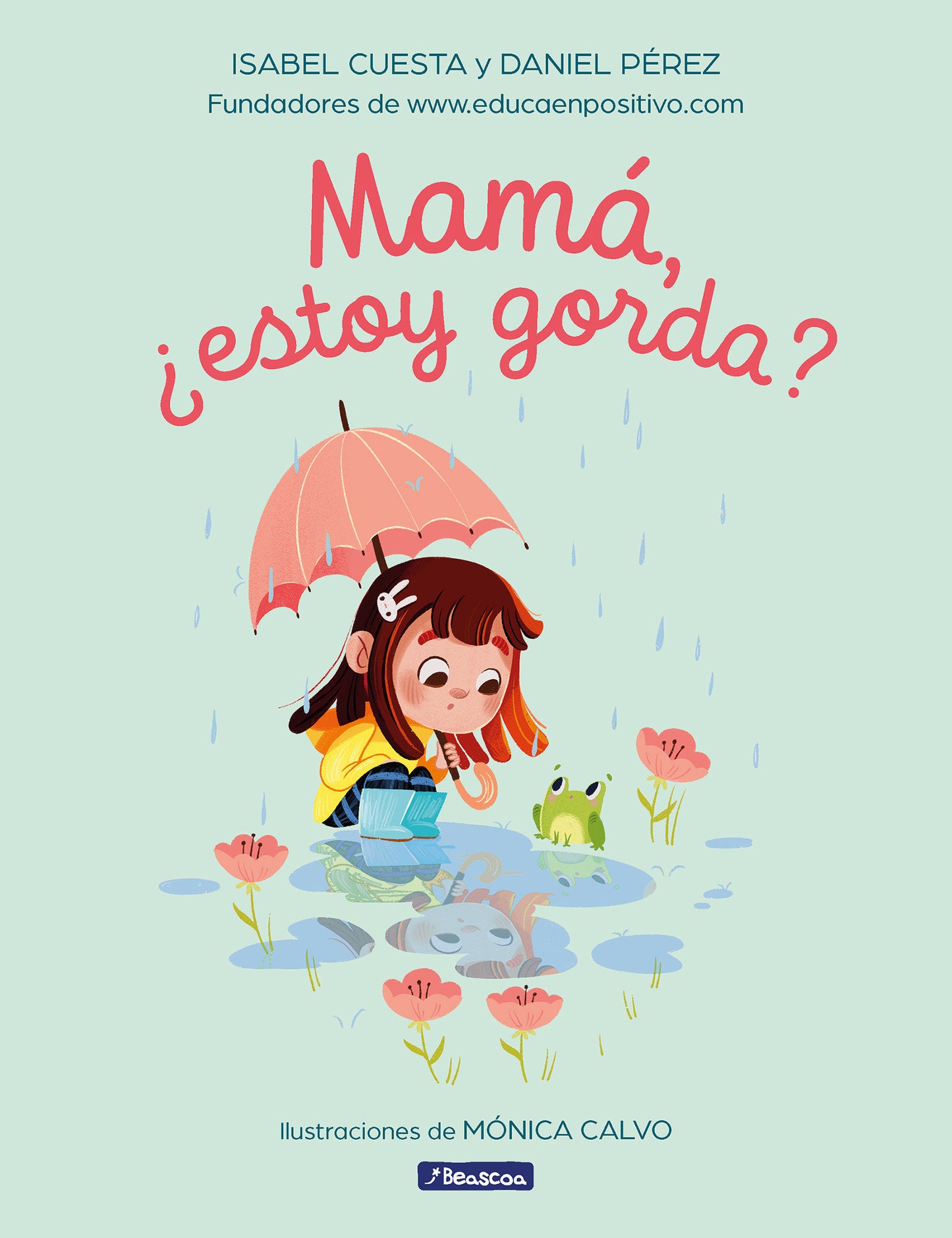 Mam�, �estoy gorda? / Mom, Am I Fat?