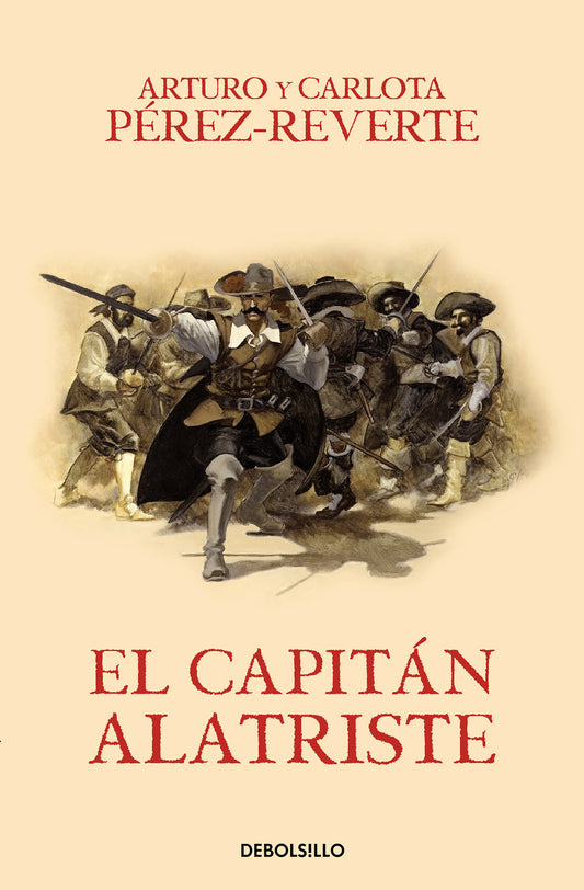 El capitán Alatriste / Captain Alatriste (Las aventuras del Capitán Alatriste) (Book:1)