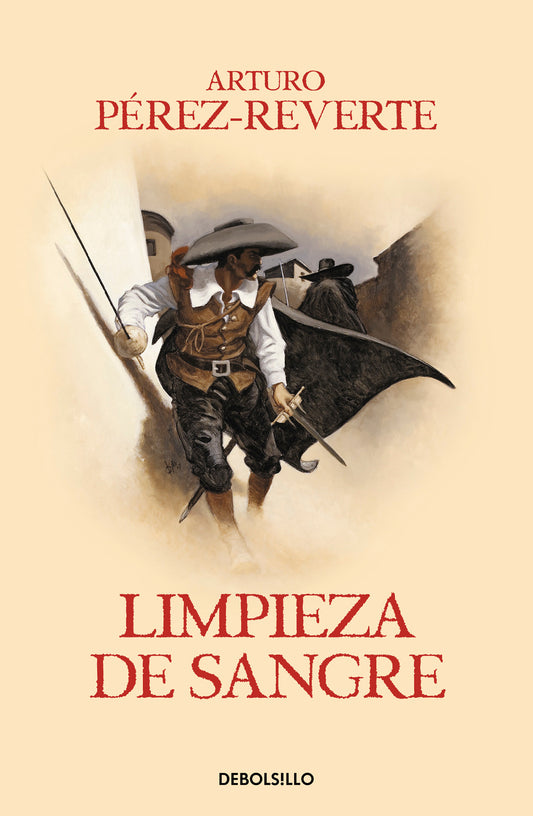 Limpieza de sangre / Purity of Blood (Las aventuras del Capit�n Alatriste) (Book:2)