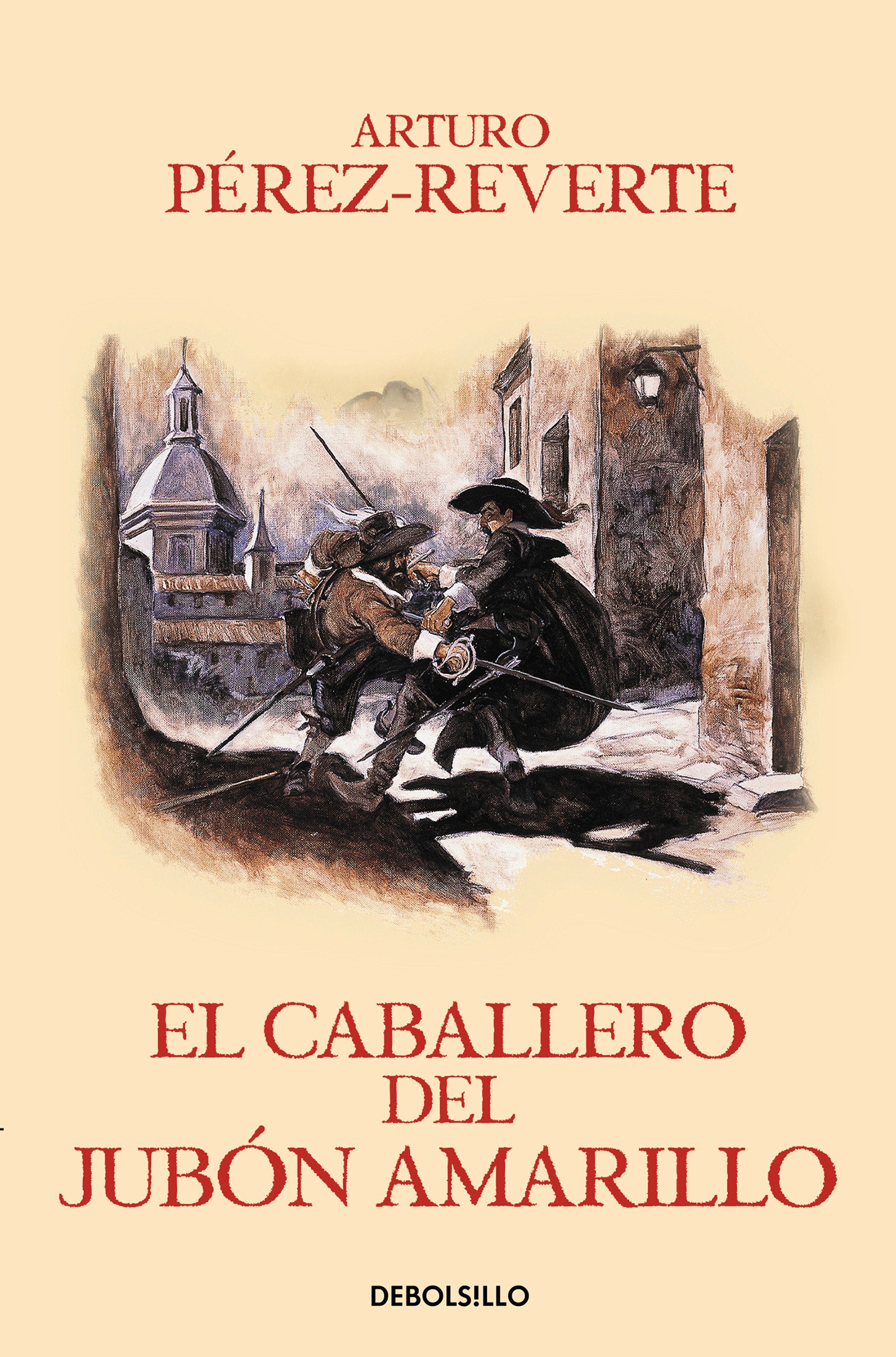 El caballero del jubon amarillo / The Man in the Yellow Doublet (Las aventuras del Capit�n Alatriste) (Book:5)