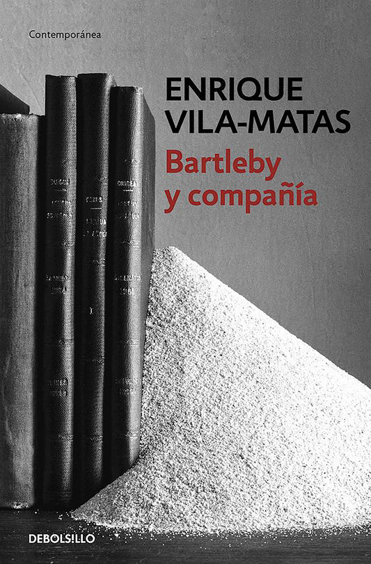 Bartleby y compa�ia / Bartleby and Company