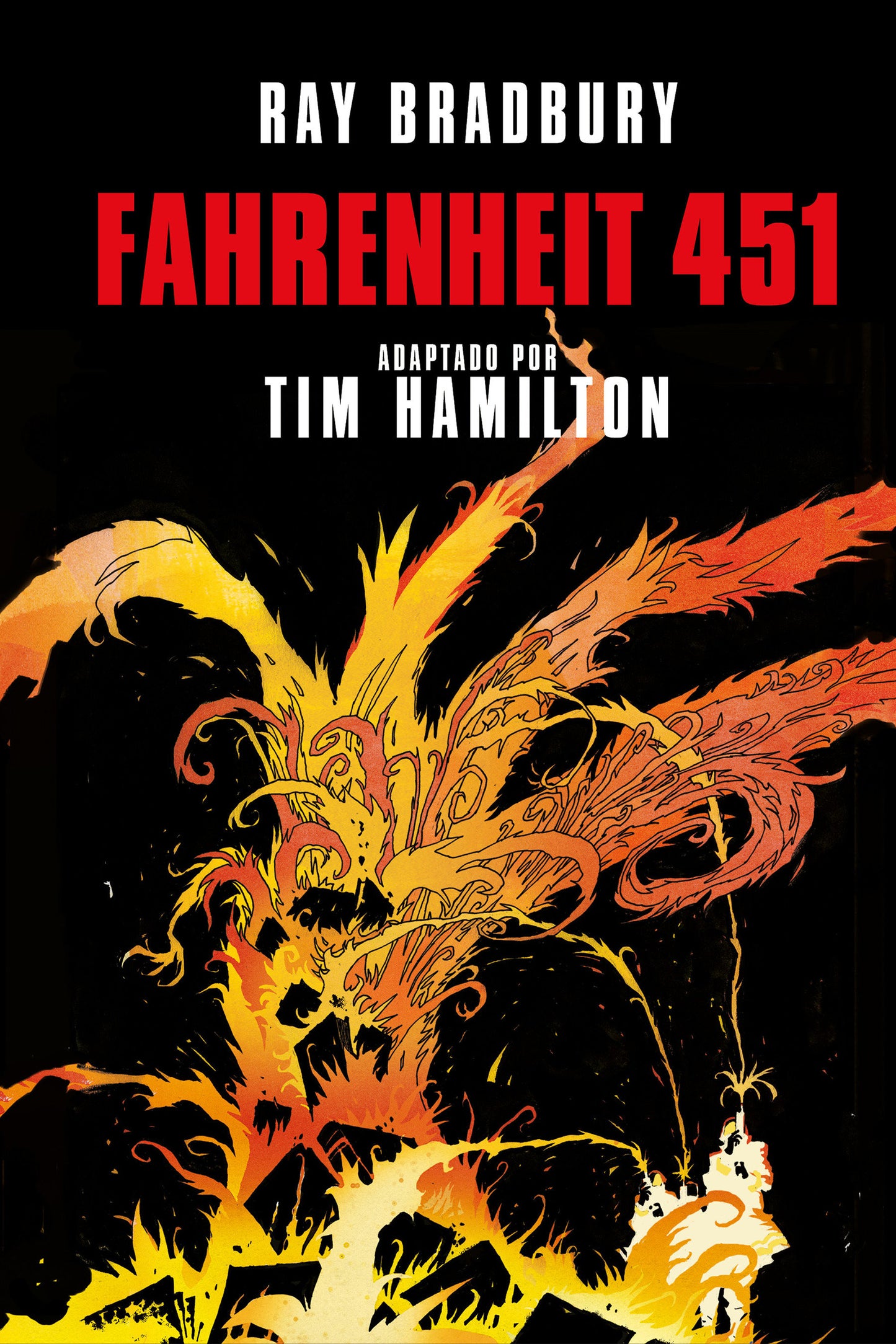 Fahrenheit 451 (Novela gr�fica) / Ray Bradbury's Fahrenheit 451