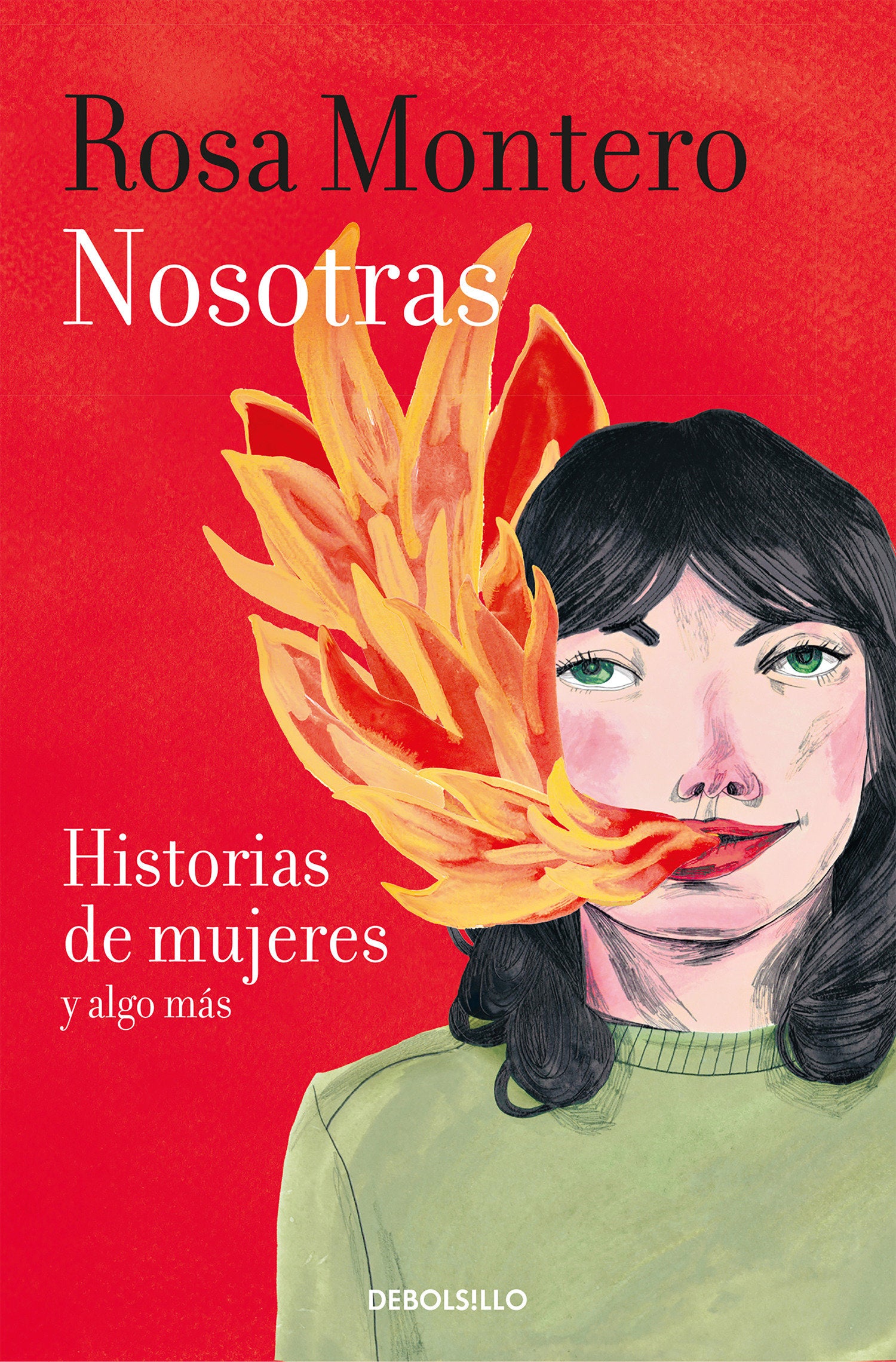 Nosotras. Historias de mujeres y algo m�s�/ Us: Stories of Women and More