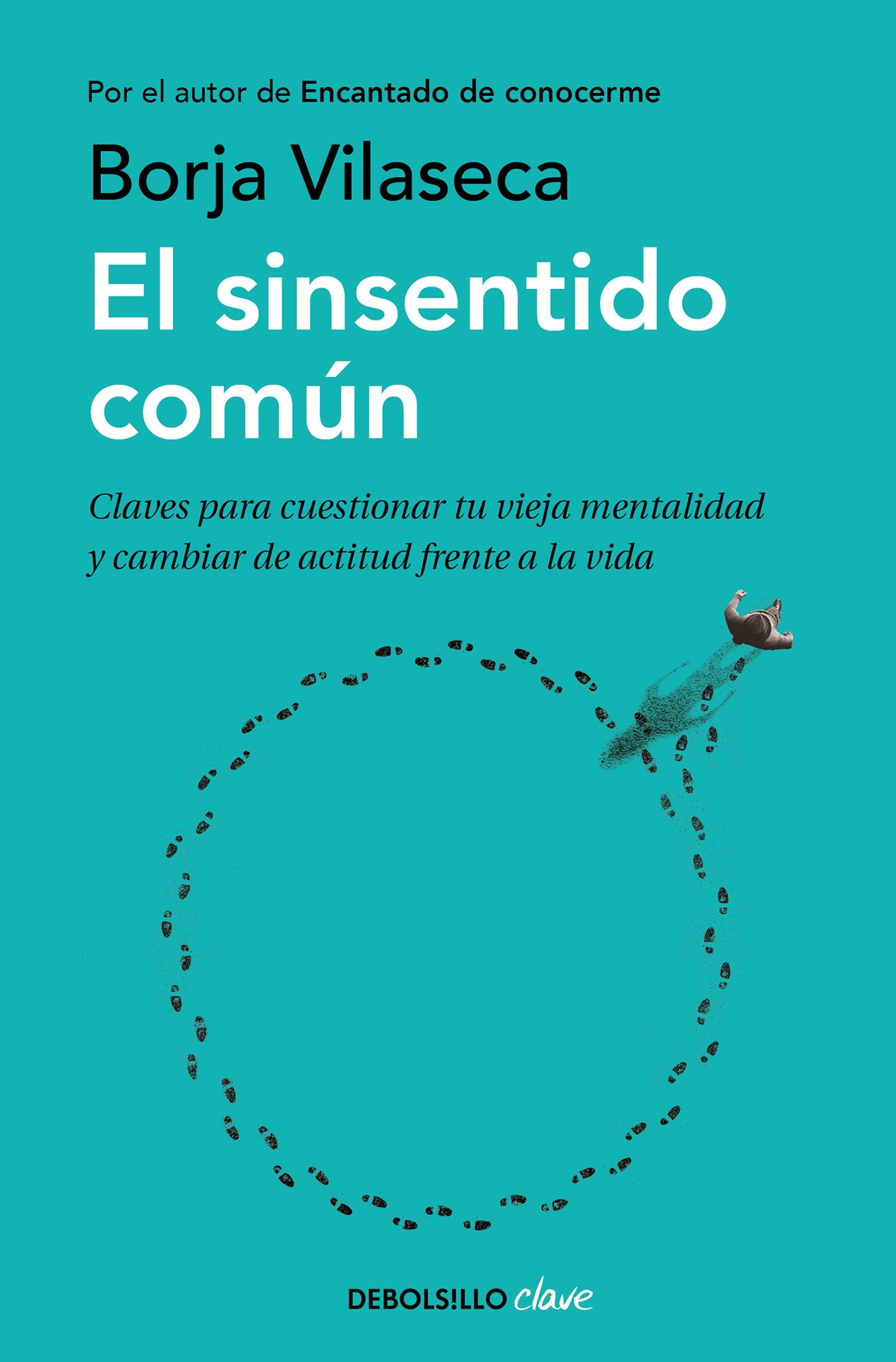 El sinsentido com�n / Uncommon Sense