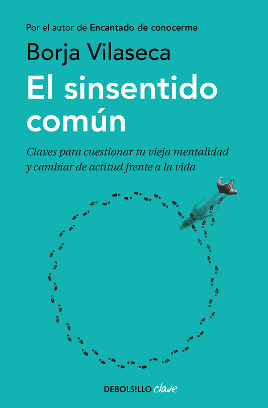 El sinsentido com�n / Uncommon Sense