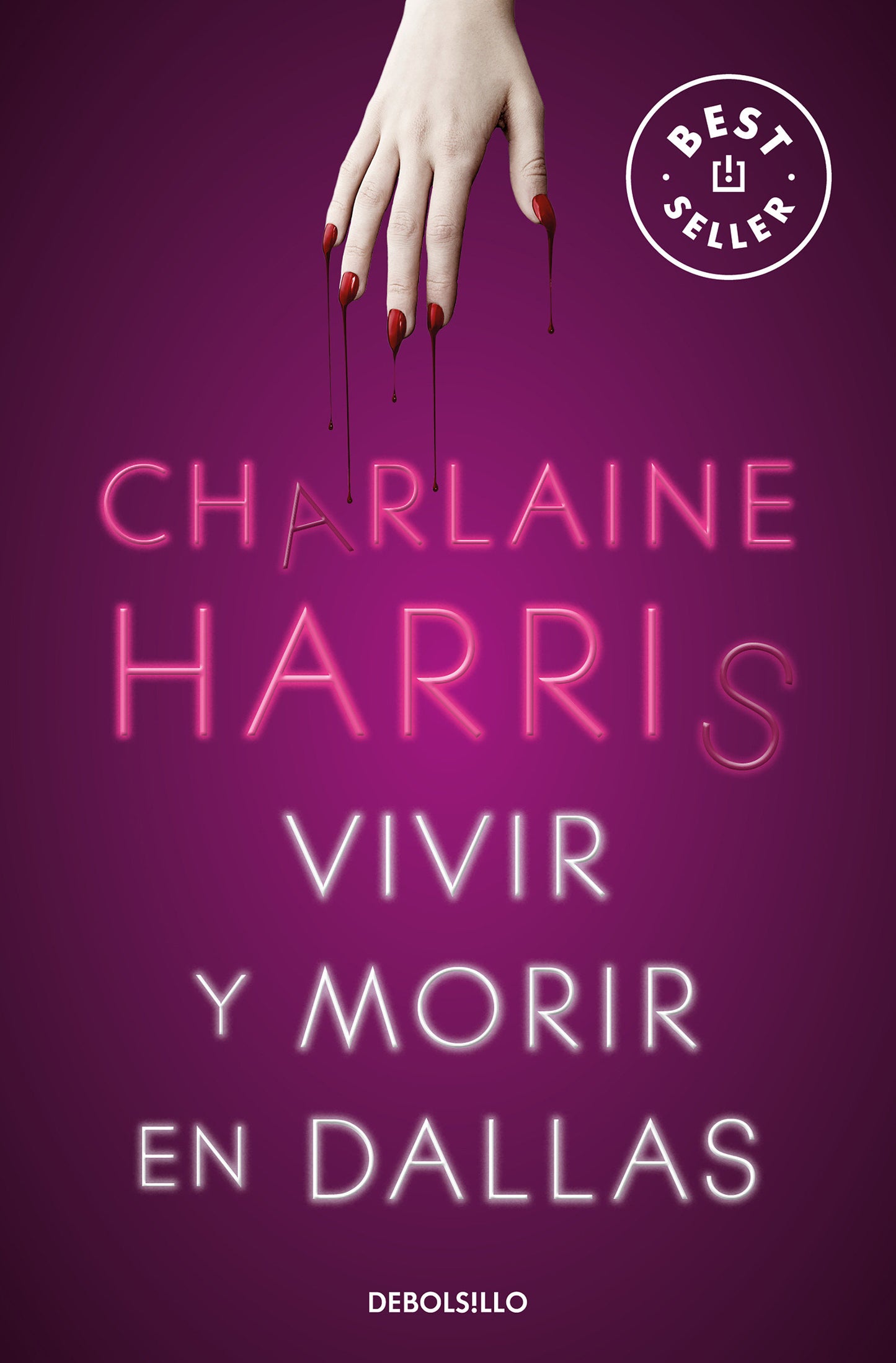 Vivir y morir en Dallas / Living Dead in Dallas (Sookie Stackhouse) (Book:2)