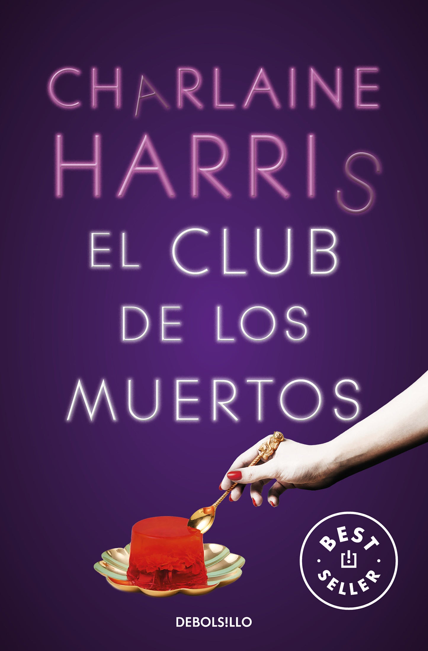 El club de los muertos / Club Dead (Sookie Stackhouse) (Book:3)
