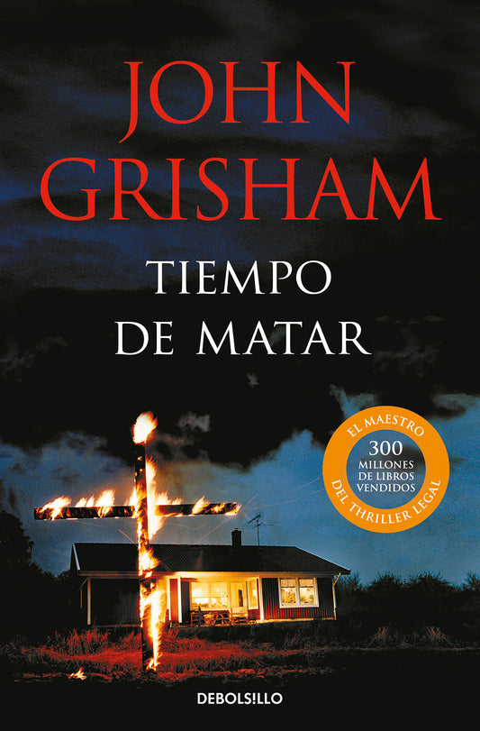 Tiempo de matar / A Time to Kill (Jack Brigance) (Book:1)