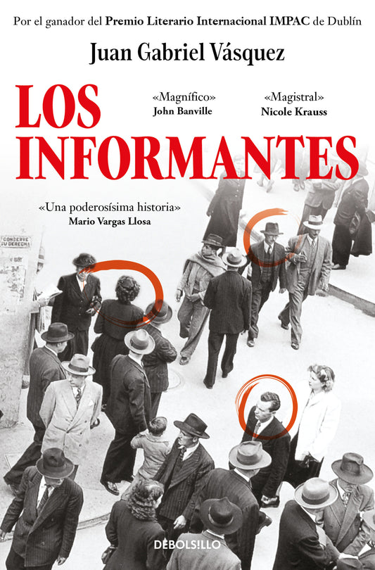 Los informantes / The Informers