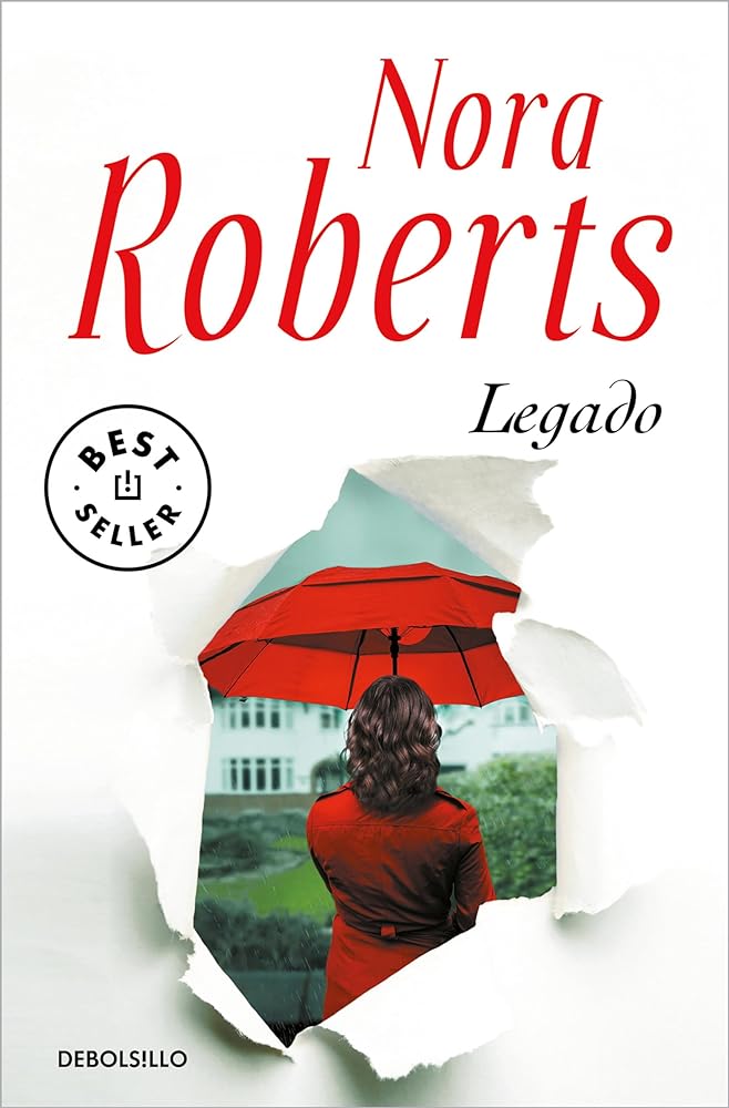 Legado (Best Seller) por Nora Roberts, Noemí Jiménez Furquet