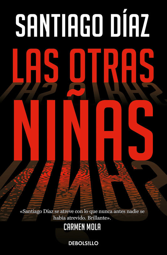 Las otras ni�as / The Other Girls (Indira Ramos) (Book:2)