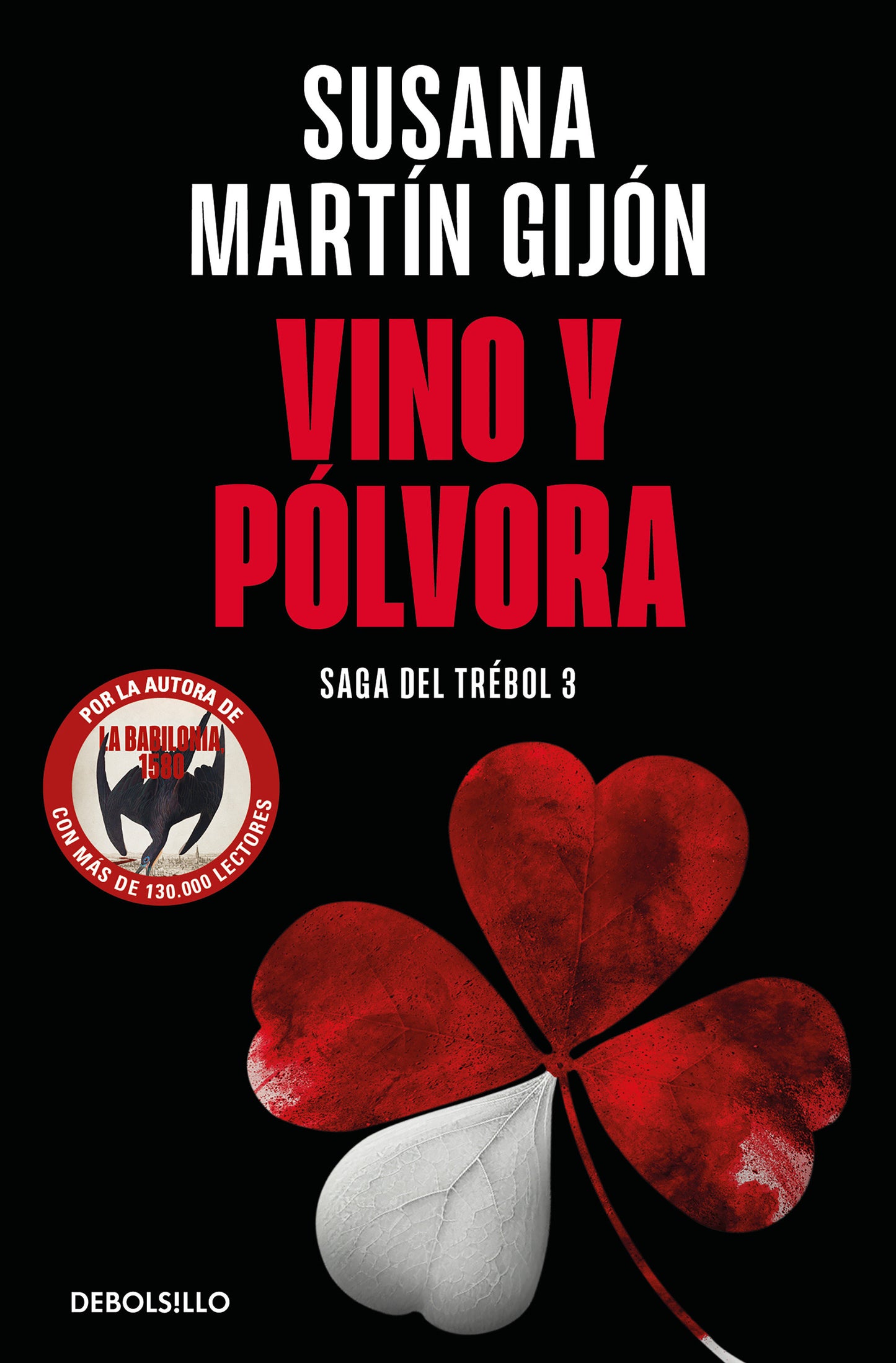 Vino y pólvora / Wine and Gunpowder (Saga Trébol) (Book:3)