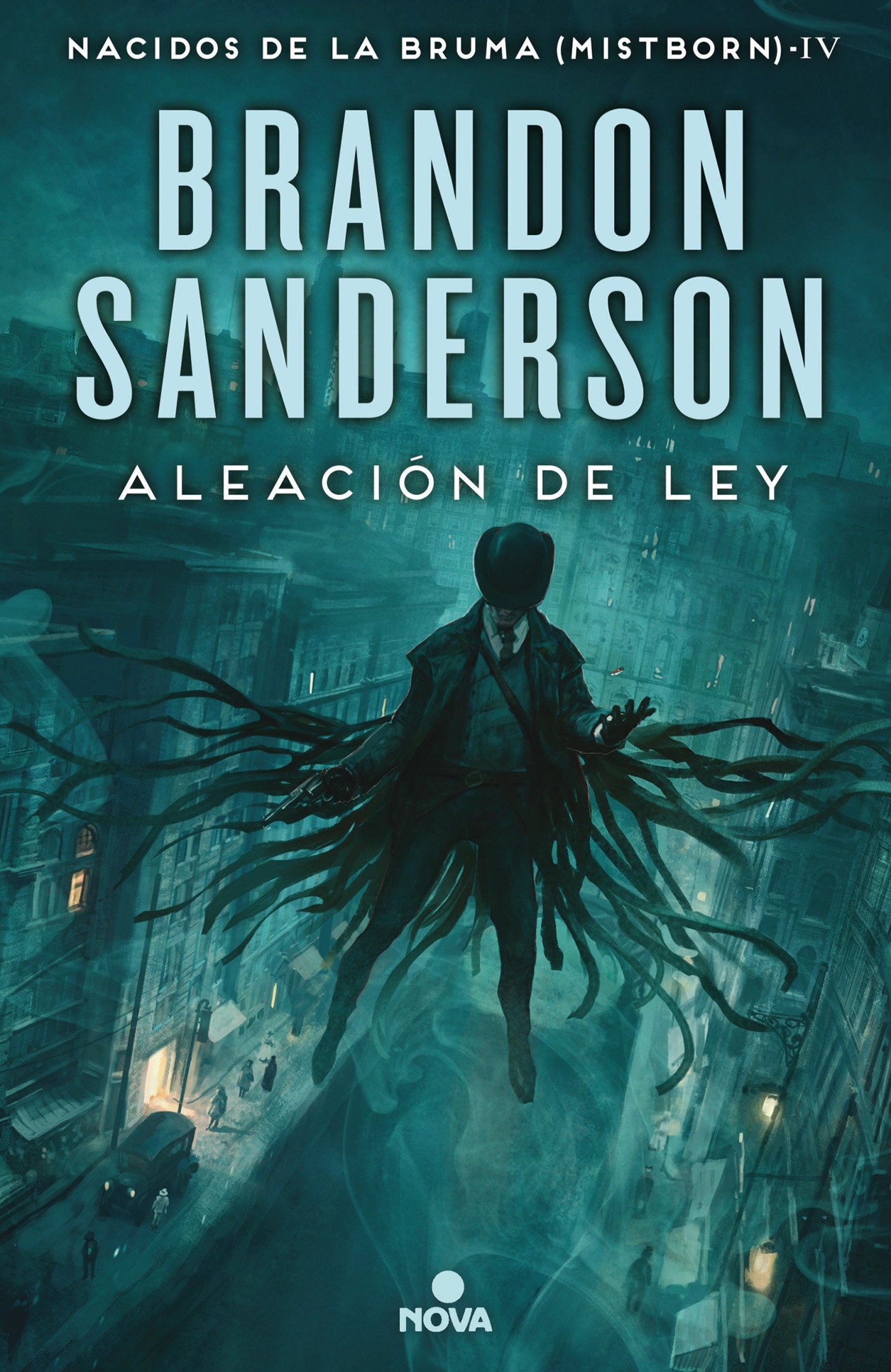 Aleaci�n de ley / The Alloy of Law (Nacidos de la bruma / Mistborn) (Book:4)