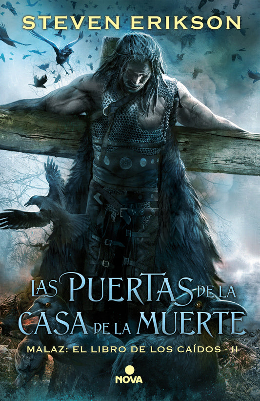 Las puertas de la casa de la muerte / Deadhouse Gates (MALAZ: EL LIBRO DE LOS CAÍDOS / MALAZAN BOOK OF THE FALLEN) (Book:2)