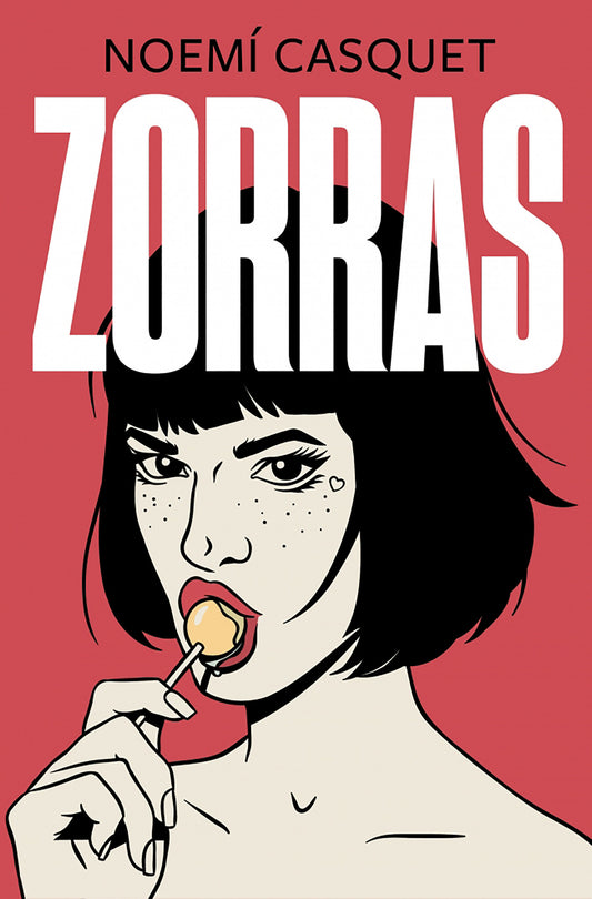 Zorras / Tramps (Zorras) (Book:1)